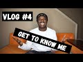 #GETTOKNOWME TAG | VLOG #4 |
