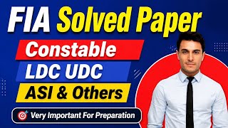 FIA Guess Paper 01| Constable LDC UDC &amp; Others | Expected Questions In FIA | Very Very Important 