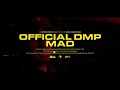 Official dmp  mad official.