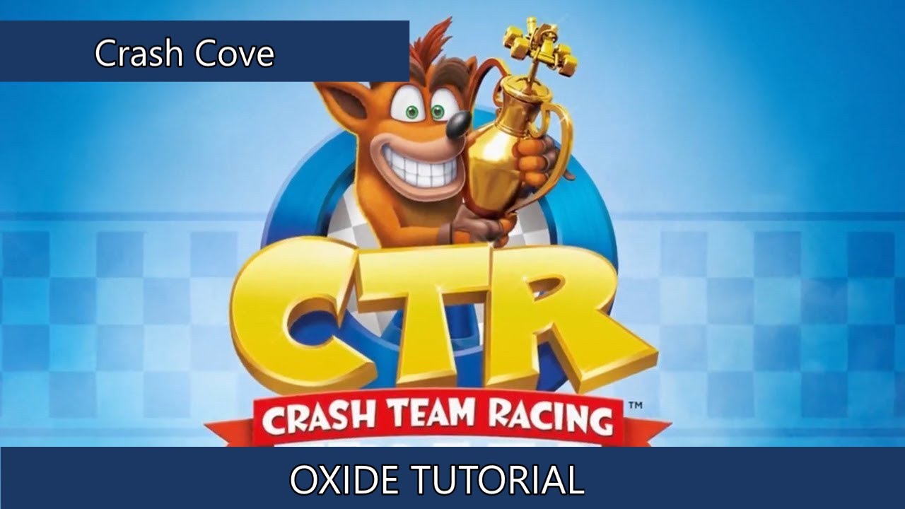 Crash Cove Oxide Tutorial oxide of nitrogen