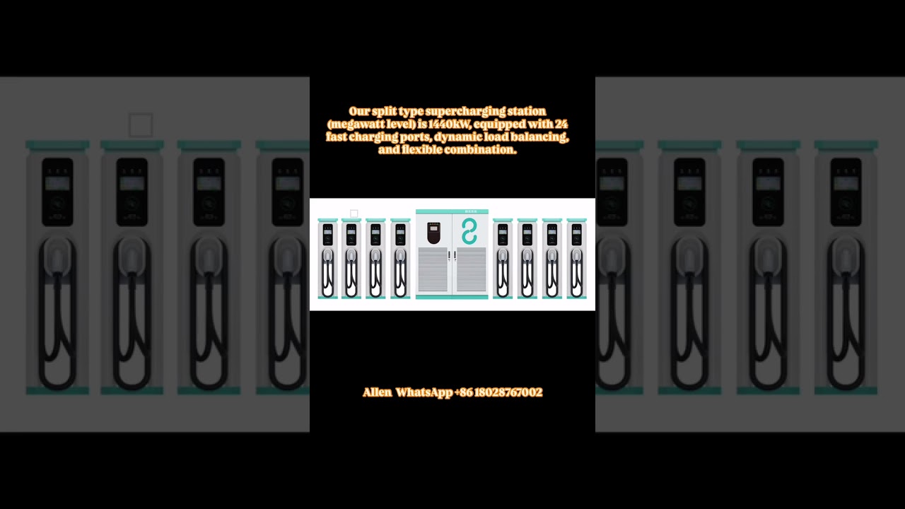 Our split type supercharging station (megawatt level) is 1440kW 