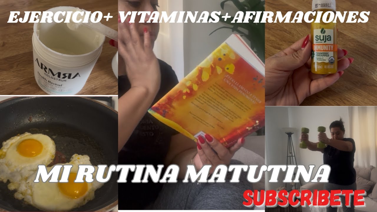 ❤️MI RUTINA REAL MATUTINA+AFIRMACIONES +EJERCICIOS+VITAMINAS ✅