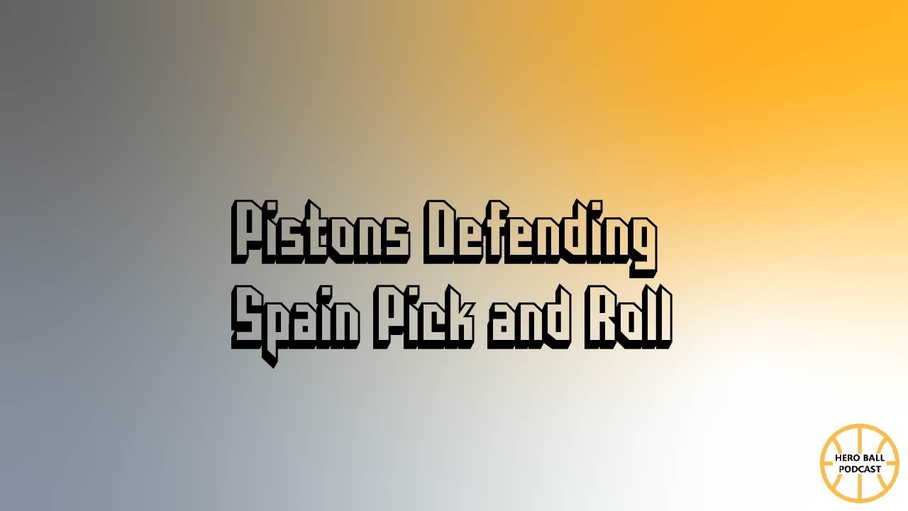 Pistons Defending Spain Pick and Roll YouTube