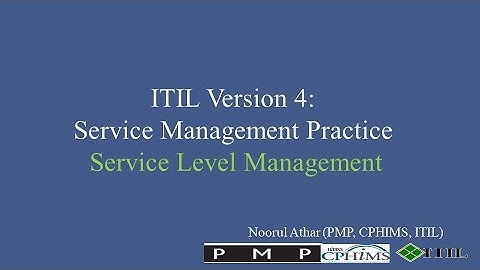 ITIL Version 4 | Service Management Practice | Service Level Management |