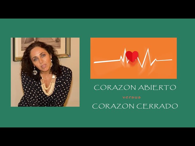 Corazon abierto versus Corazon cerrado. Fragmento Frecuencia del Alma.Daniela Davidov. Ed. Emocional