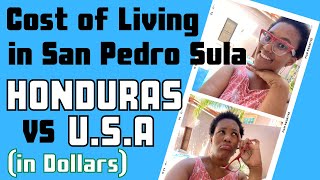 Cost of living in San Pedro Sula Honduras VS the states 2024!🇭🇳🇺🇸