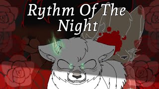 Rythm of the Night {Animation Meme}
