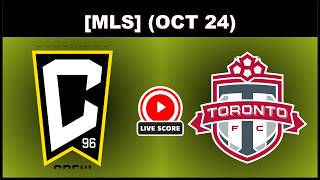 🔴 Columbus Crew vs Toronto FC | MLS Football 24/10/2026 Live SCOREBOARD EN VIVO