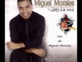 Miguel Morales Mix