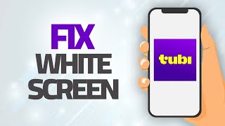 How To Fix Tubi App White Screen Problem | Step By Step