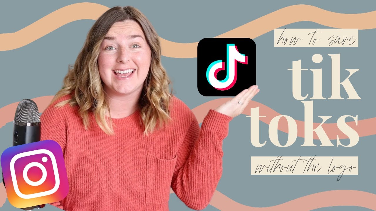 How to Save your Tik Toks without a Logo for