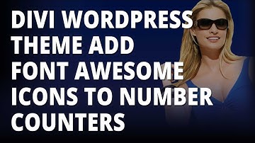 Divi Wordpress Theme How To Add Font Awesome Icons To Number Counters