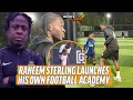 RAHEEM STERLING'S ACADEMY GOES VIRAL 📈