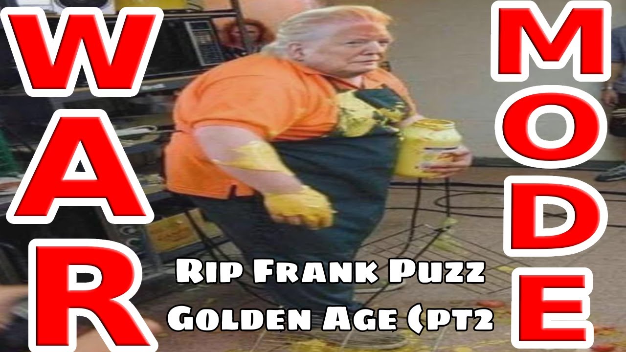 WAR MODE PAYTCH - R.i.p Frank Puzz + Golden Age (pt2)