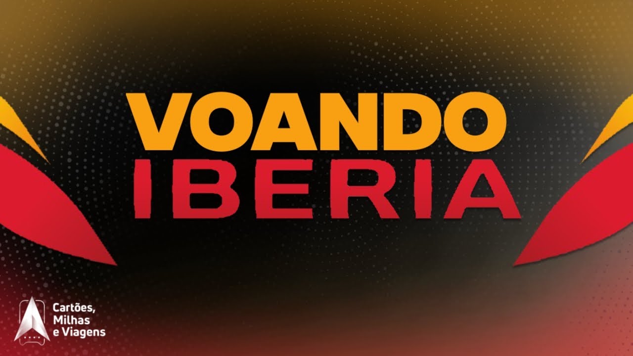 💺 Como Emitir Passagens em Classe Executiva Para a Europa com Milhas Iberia
