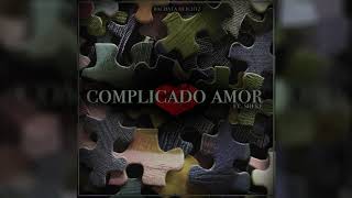 Bachata Heightz - Complicado Amor ft. Sheke