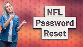 How do I reset my NFL password?