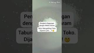 Penglaris Dagangan Dengan Media Garam Taburi Mengelilingi Toko Dijamin Laris  