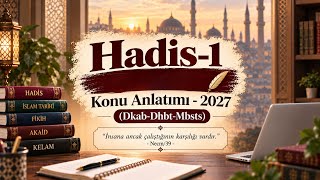 HADITH-1 / Detailed explanation in 3 videos (DKAB-DHBT-MBSTS)
