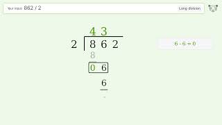 862/2 Long Division — Step-by-Step | Tiger Algebra Solver