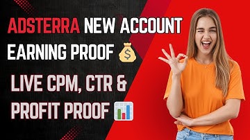 Adsterra New Account Earning Test 💰 | Live CPM, CTR & Profit Proof 📊
