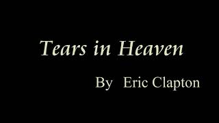 Video thumbnail of "Tears in heaven by Eric Clapton　和訳"