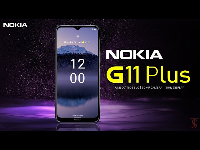 Nokia G11 Plus Official Look, Price, Design, Specifications, Camera, Features
