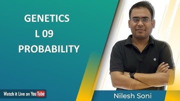 CSIR | GATE | RJ SET| MH SET | GENETICS L09 PROBABILITY AND SOME PYQs By NILESH SONI