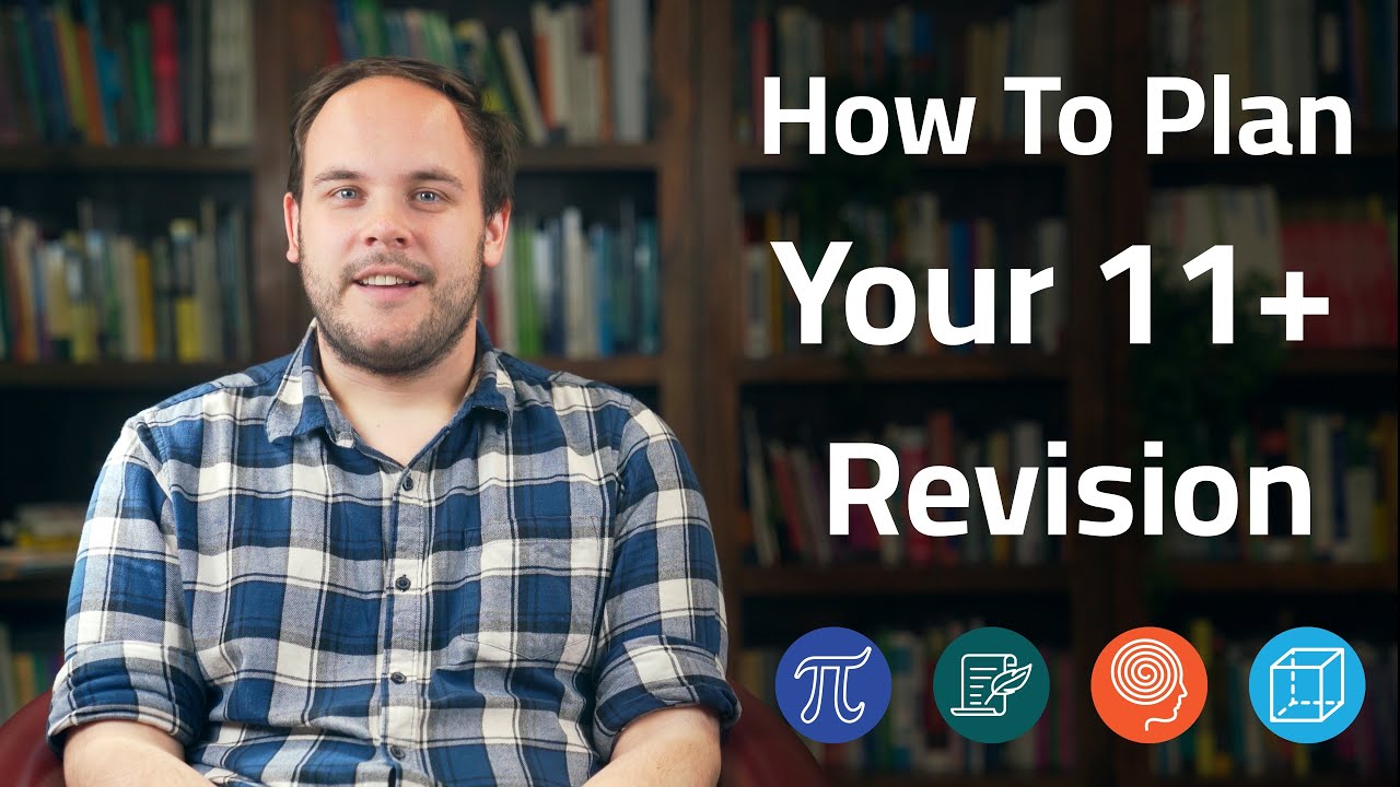 How to Plan Your 11+ Revision
