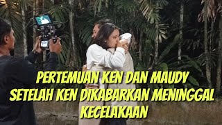 TANGIS HARU MAUDY NGGAK NYANGKA KETEMU KEN