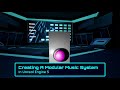 Modular Music system in UE5 - Breakdown
