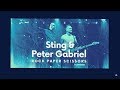 Capture de la vidéo Sting & Peter Gabriel * 2016 06 21 – 2016 07 24 * Rock Paper Scissors North American Tour
