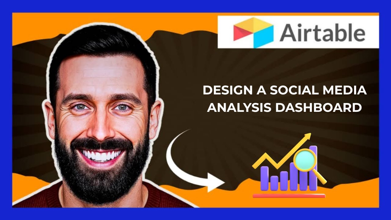 How To Design A Social Media Analysis Dashboard On AIRTABLE (Complete 2025 Guide)