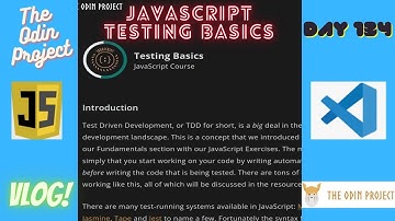 The Odin Project VLOG | Day 134 CODING For BEGINNERS | JavaScript Testing Basics with Jest
