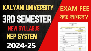 kalyani university new 3rd semester exam fees 2024-25 NEP system