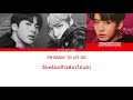 Color Coded THAI SUB ENG BTS 日本語字幕 OUTRO Crack Lyrics mp3