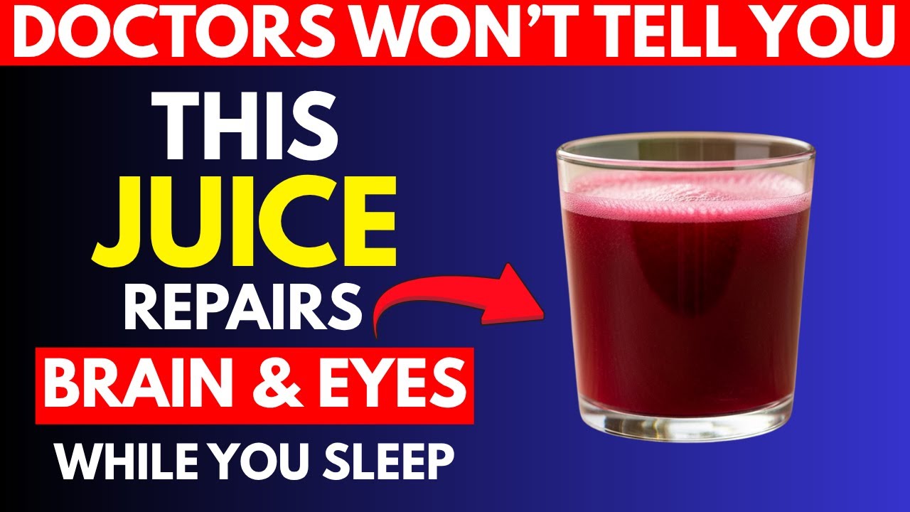 Seniors: 4 Bedtime Juices That Improve Eyesight and Boost Brain Health While You Sleep | Eye Health