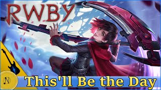 RWBY: This'll Be the Day - Orchestral Metal Remix