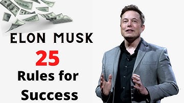 Elon musk 25 Rules for Success in your life//Motivational speech //