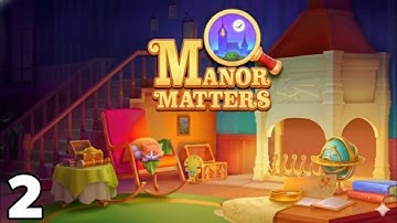 Level 2 | Manor Matters