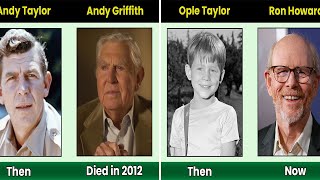 The Andy Griffith Show Cast Then And Now 2025