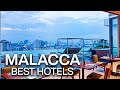 Top 10 best hotels in melaka malacca  malaysia  hotel review