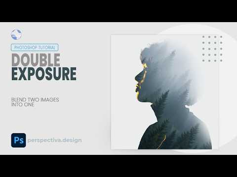 How to Create a Double Exposure Effect in Photoshop