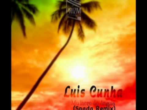 Luis Cunha - Mulhere de Angola (Spada remix)