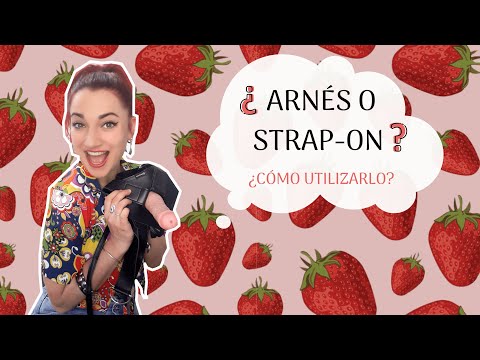 Vídeo: Strap-on Sex 101: Cómo Elegir El Arnés Y El Consolador Correctos