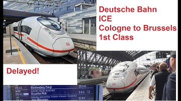 Train Report: Cologne to Brussels, ICE First Class