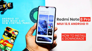 Redmi Note 8 Pro: MIUI 12.5 Android 11 | How to Install Update & Downgrade to A10 | Top Features ⚡⚡