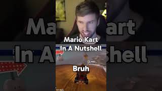 Mario Kart In A Nutshell