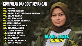 REVINA ALVIRA - DINGIN | DANGDUT KENANGAN FULL ALBUM TERBARU 2026
