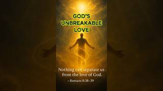 Gods Unbreakable Love